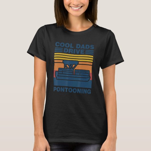 cool dads drive pontooning Pontooning T-shirt (Voorkant)