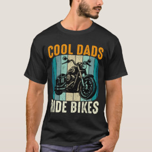 Cool Dads Ride Bikes – T-shirt cadeau voor papa