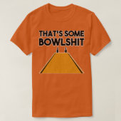 Cool dat wat schitterend is voor Bowling Bowling 2 T-shirt (Design voorkant)