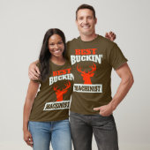 Cool Deer Hunting Machinist T-shirt (Unisex)