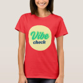Cool Design: Vibe Check T-shirt (Voorkant)
