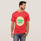 Cool Design: Vibe Check T-shirt (Voorkant volledig)