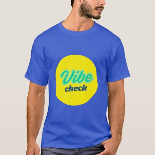 Cool Design: Vibe Check T-shirt (Voorkant)