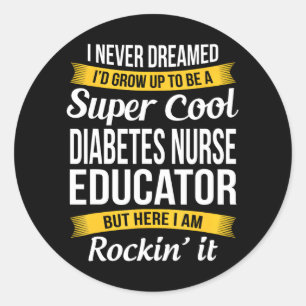 Cool Diabetes Verpleegkundige Opvoeder Grappig Ronde Sticker