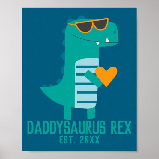 Cool Dino Daddysaurus Rex New Dad Fathers Day  Poster (Voorkant)