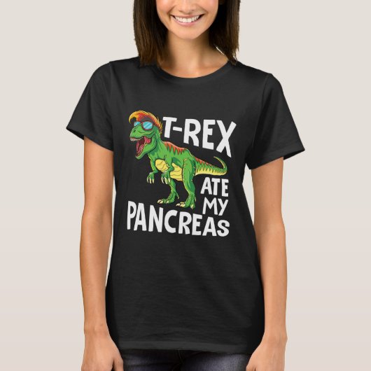 Cool Dinosaur Trex Ate My Pancreas Diabetes Aware T-shirt (Voorkant)