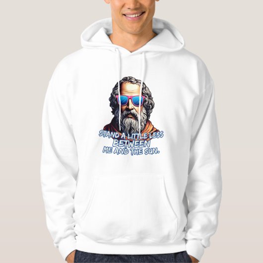 Cool Diogenes Quote Hoodie (Voorkant)