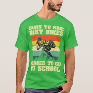 Cool Dirt Bike voor Mannen Kinder Motocross Dirt B T-shirt