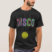 Cool dit is mijn disco kostuum cadeau party danser t-shirt (Voorkant)