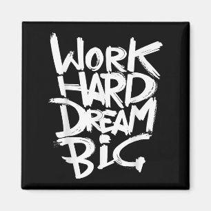 Cool Dream Big Motivatie Graphic Quottes Gezegden Magneet