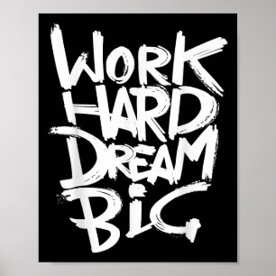 Cool Dream Big Motivatie Graphic Quottes Gezegden Poster