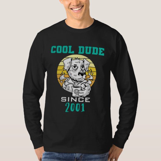 Cool dude since 2001 t-shirt (Voorkant)