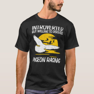 Cool Duivenracen Voor Mannen Vrouwen Postduif Race T-shirt
