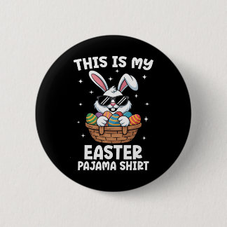 Cool Easter Egg Sket Bunny This Is My Easter Pajam Ronde Button 5,7 Cm