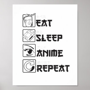 Cool Eat Sleep ANIME Herhaal Funny Icon Japans Poster