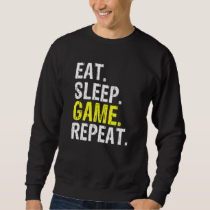 Cool Eat Sleep Game Herhaal games en gamerthema D Trui