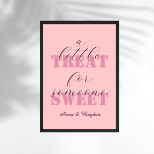 Cool een beetje traktatie voor iemand zoete Valent Poster