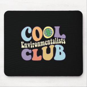 Cool Environmentalists Club Save the Earth Day Nat Muismat