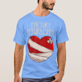 Cool Factory Refurbited Heart Funny Open Heart T-shirt (Voorkant)