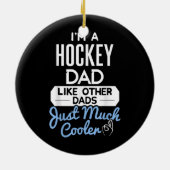 Cool Fathers Day Design Hockey Dad Keramisch Ornament (Achterkant)