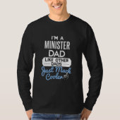Cool Fathers Day Minister Dad  T-shirt (Voorkant)
