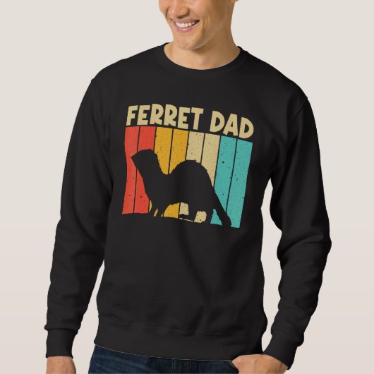 Cool Ferret For Dad Father Ferret Pet Animal Trui (Voorkant)