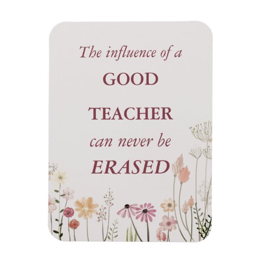 Cool Floral Pink Teacher Quote Hartelijk dank Magneet (Verticaal)