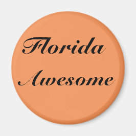 Cool Florida Geweldige Quote Magnet