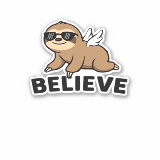 Cool Flying Sloth Believe Funny Motivatie Design Sticker (Voorkant)