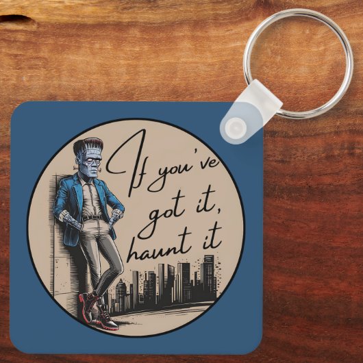 Cool Frankenstein Als je het hebt, achtervolg het Sleutelhanger (Achterkant)