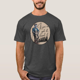 Cool Frankenstein Als je het hebt, achtervolg het T-shirt