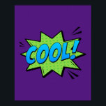 Cool! Fresh Pop Art Comic Expression Poster<br><div class="desc">Voeg een vleugje relaxte stijl toe aan uw ruimte met dit 'Cool!' pop art design. Geïnspireerd door de moeiteloos koele sfeer van klassieke stripboeken,  brengt dit levendige stuk een fris en dynamisch element naar elke kamer,  perfect voor diegenen die houden van expressieve en gedurfde kunst.</div>