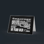 Cool Fun 18e Verjaardagsfeest Grootste 18 Jaar Oud Kaart<br><div class="desc">'De grootste geweldige fantastische geweldige geweldige geweldige super fantastische geweldige geweldige geweldige geweldige geweldige geweldige briljante achttien jaar oud in de wereld ... ooit!' is een cool modern cadeau voor leuke liefdevolle achttien-jarigen : gepresenteerd in opvallende combinatie van altijd modieuze zwart en klassiek stijlvol wit in een urban rock-'n-roll-attitudeblast van...</div>