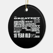 Cool Fun 18th Birthday Party Greatest 18 Year Old Keramisch Ornament (Links)