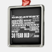 Cool Fun 30th Birthday Party Greatest 30 Year Old Metalen Ornament (Links)