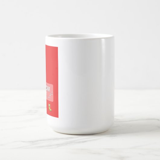 Cool Funny Coffee Cup of Mok (Center)