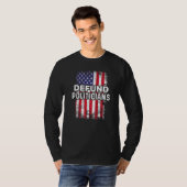 Cool Funny Patriotic USA Flag Verdedigde de Politi T-shirt (Voorkant volledig)