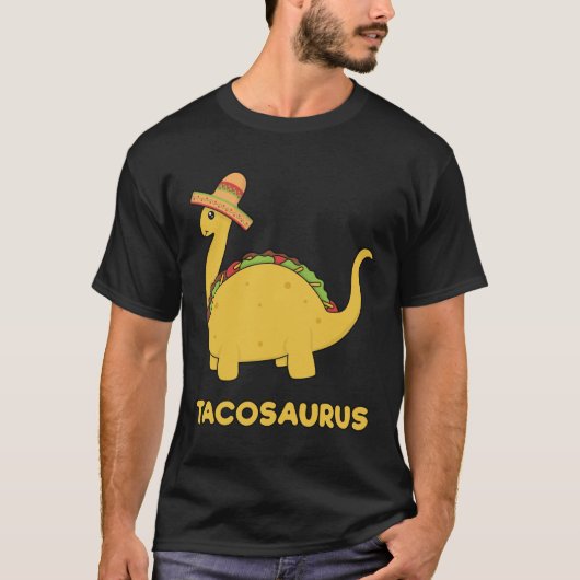 Cool & Funny Tacosaurus Taco Dinosaur Gift T-shirt (Voorkant)