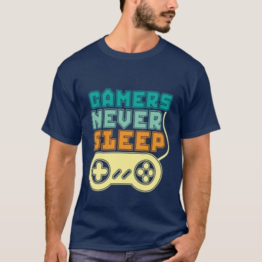 Cool Gamer T shirt Gamers gaan nooit slapen (Voorkant)