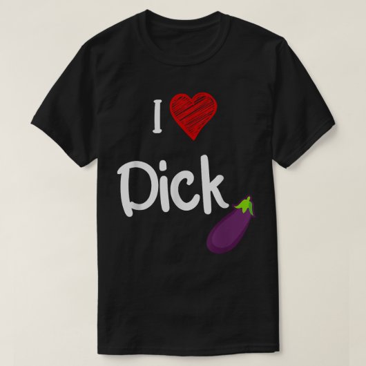 Cool Gay Pride Quote I Love Dick Funny Gay Pride T-shirt (Design voorkant)