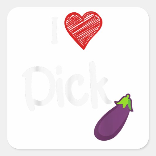 Cool Gay Pride Quote I Love Dick Funny Gay Pride Vierkante Sticker (Voorkant)