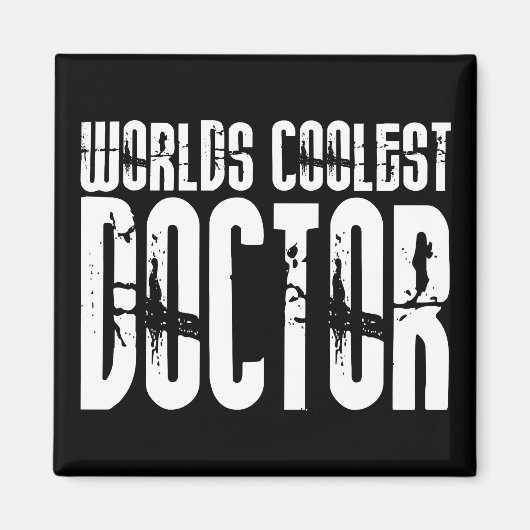Cool Gifts for Doctors : werelden koelste dokter Magneet (Voorkant)