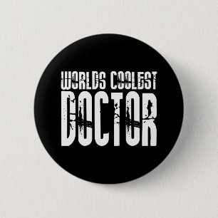 Cool Gifts for Doctors : Worlds koelste Doctor Ronde Button 5,7 Cm
