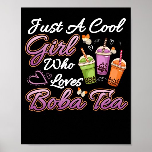 Cool Girl die van Boba Tea Boba Drink Bubble Tea h Poster (Voorkant)