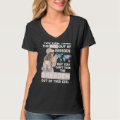Cool Girl from Dresden City Proud Dresden Girl T-shirt (Voorkant)