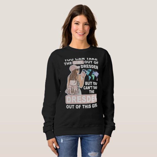 Cool Girl from Dresden City Proud Dresden Girl Trui (Voorkant volledig)
