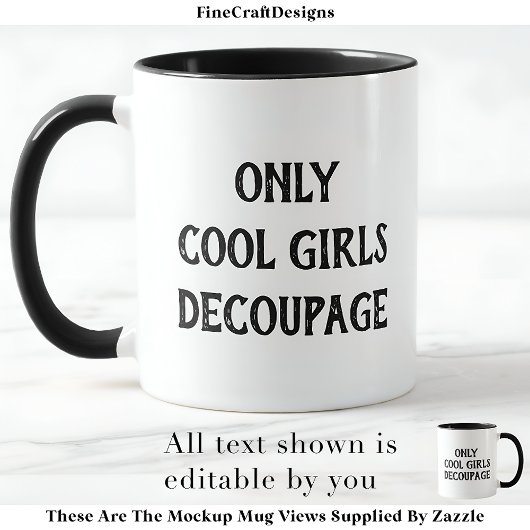 Cool Girls Decoupage Tekst Custom BW02 Funny Craft Mok