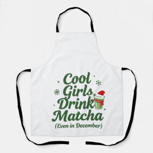 Cool Girls drink Matcha zelfs in december Kerstmis Schort