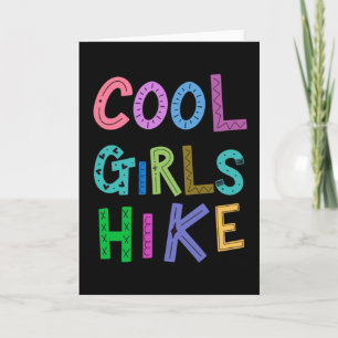 Cool Girls Hike Hiking Lover Womens Girls Walking Kaart