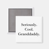 Cool Granddaddy Magnet (Voorkant / Achterkant)